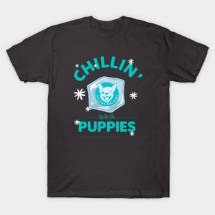 Chillin' with the Puppies T-Shirt